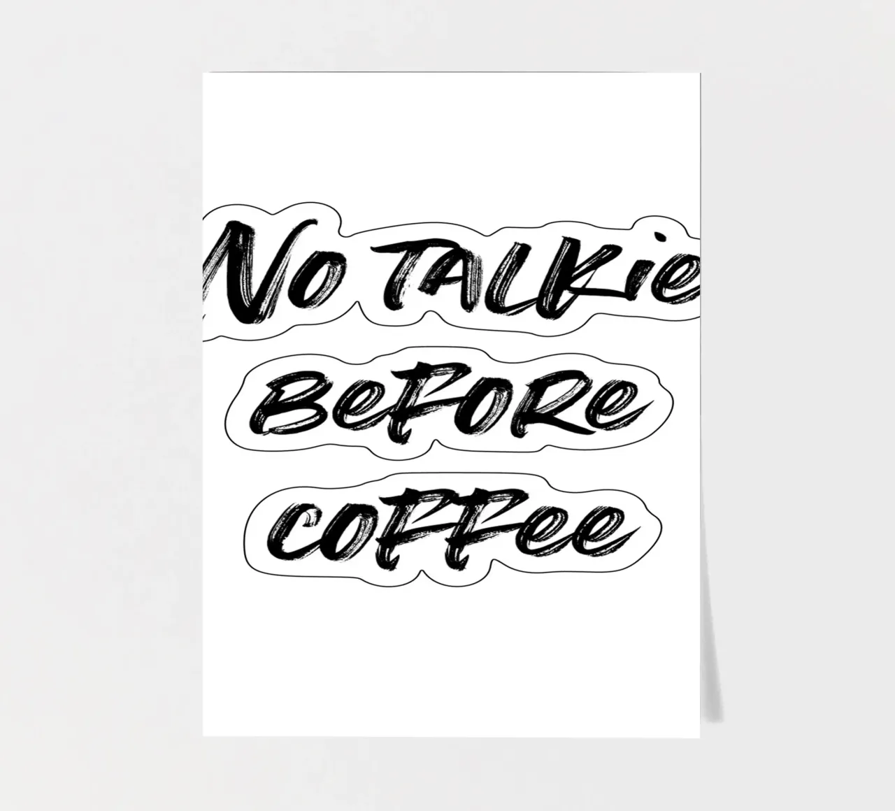 No talkie before coffee | minimalistic design sticker sheet by just typo
