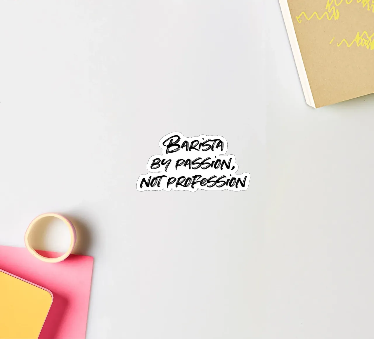 Barista by passion, not profession. | minimalistic design adesivo da just typo