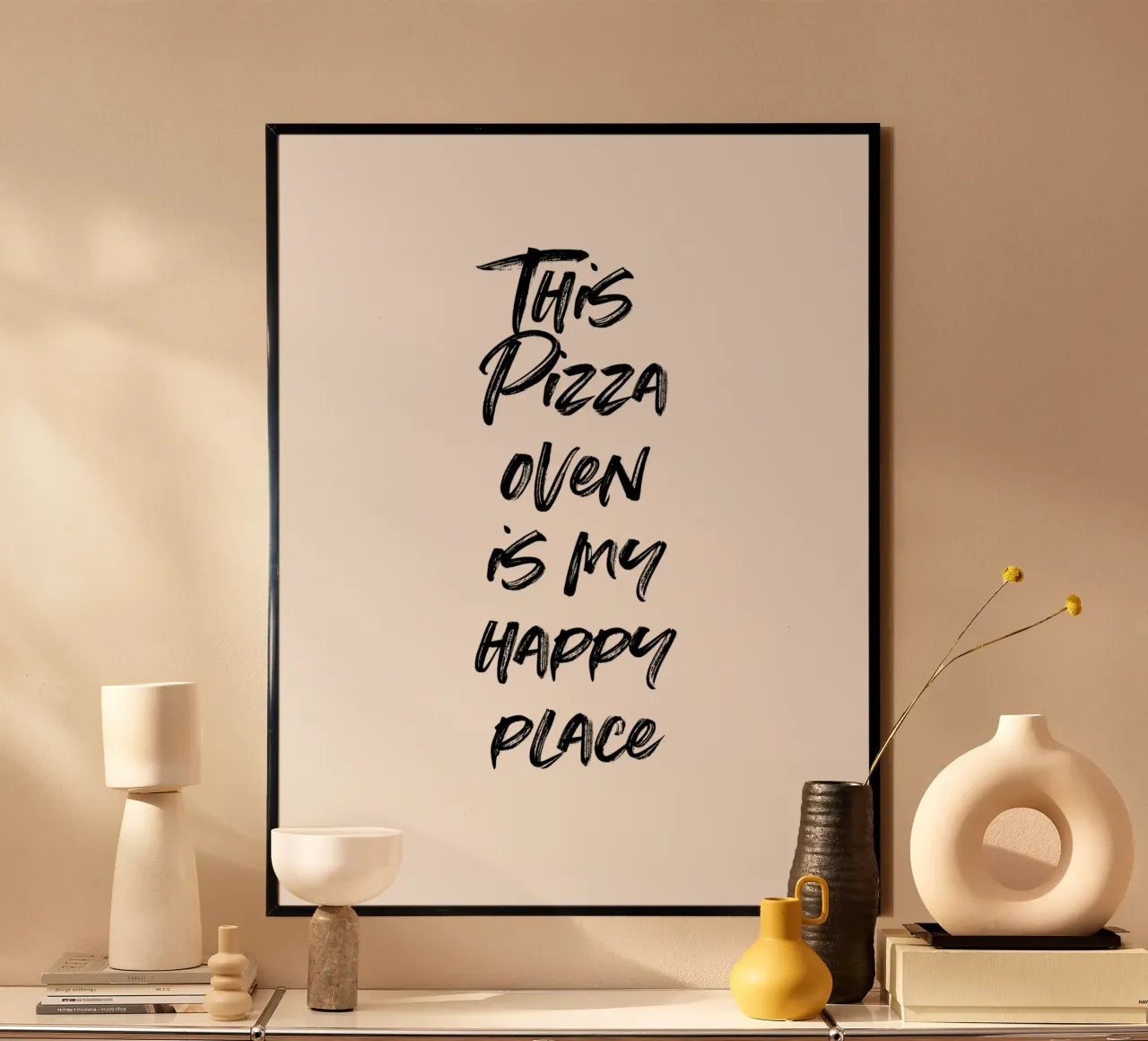 This pizza oven is my happy place | minimalistic design poster da just typo