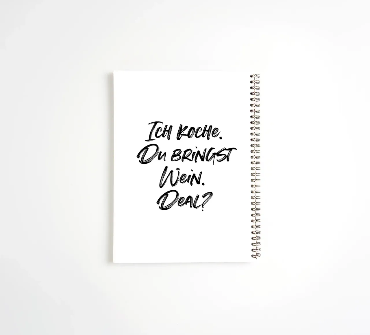 Ich koche, du bringst Wein. Deal? | minimalistic design Ringbuch von just typo