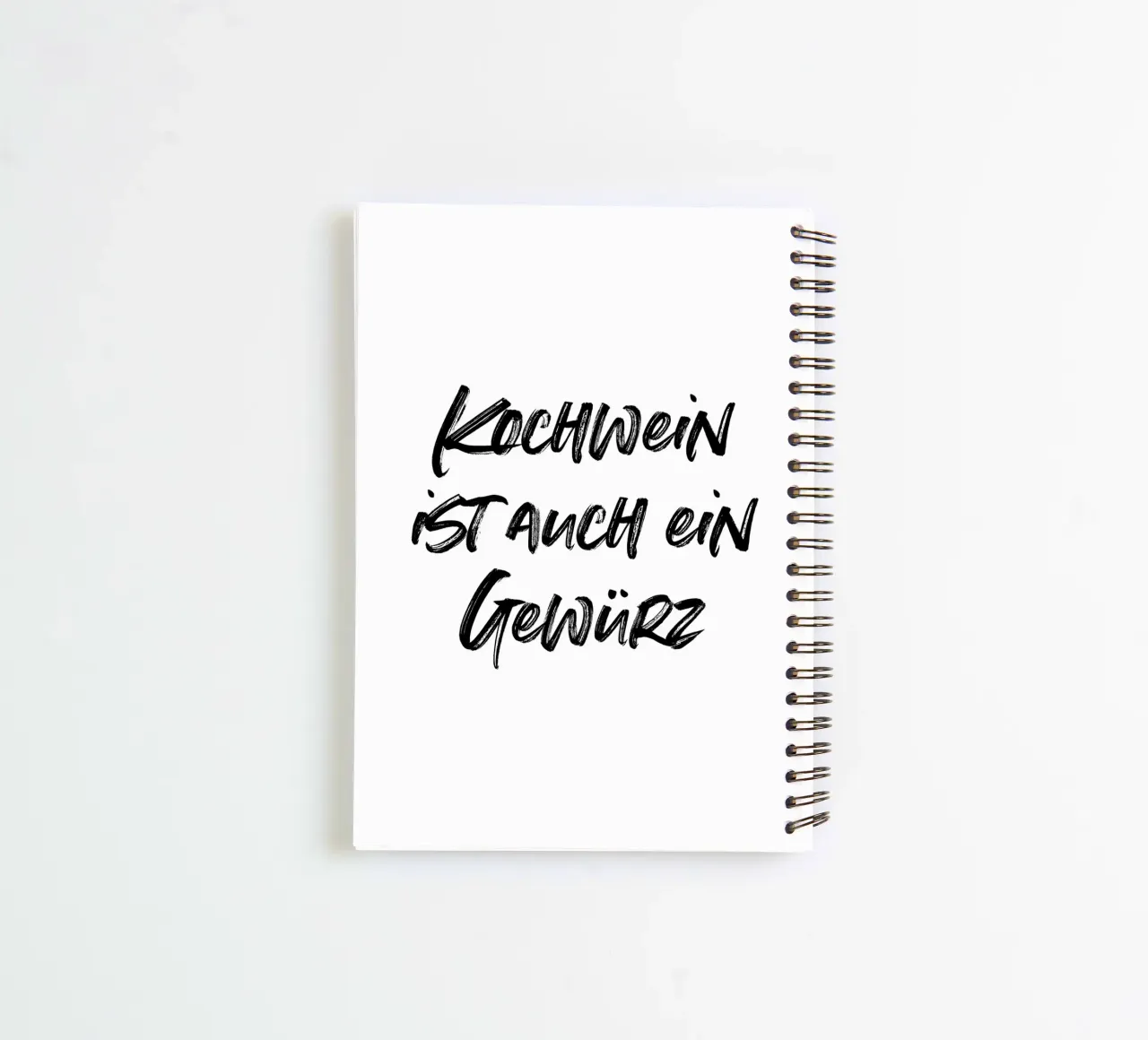 Kochwein ist auch ein Gewürz | minimalistic design spiral notebook by just typo