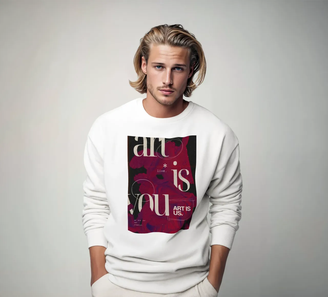 "Art Is You" Abstract Grunge - Figurative & Typography Poste Sweatshirt von NorwesClub