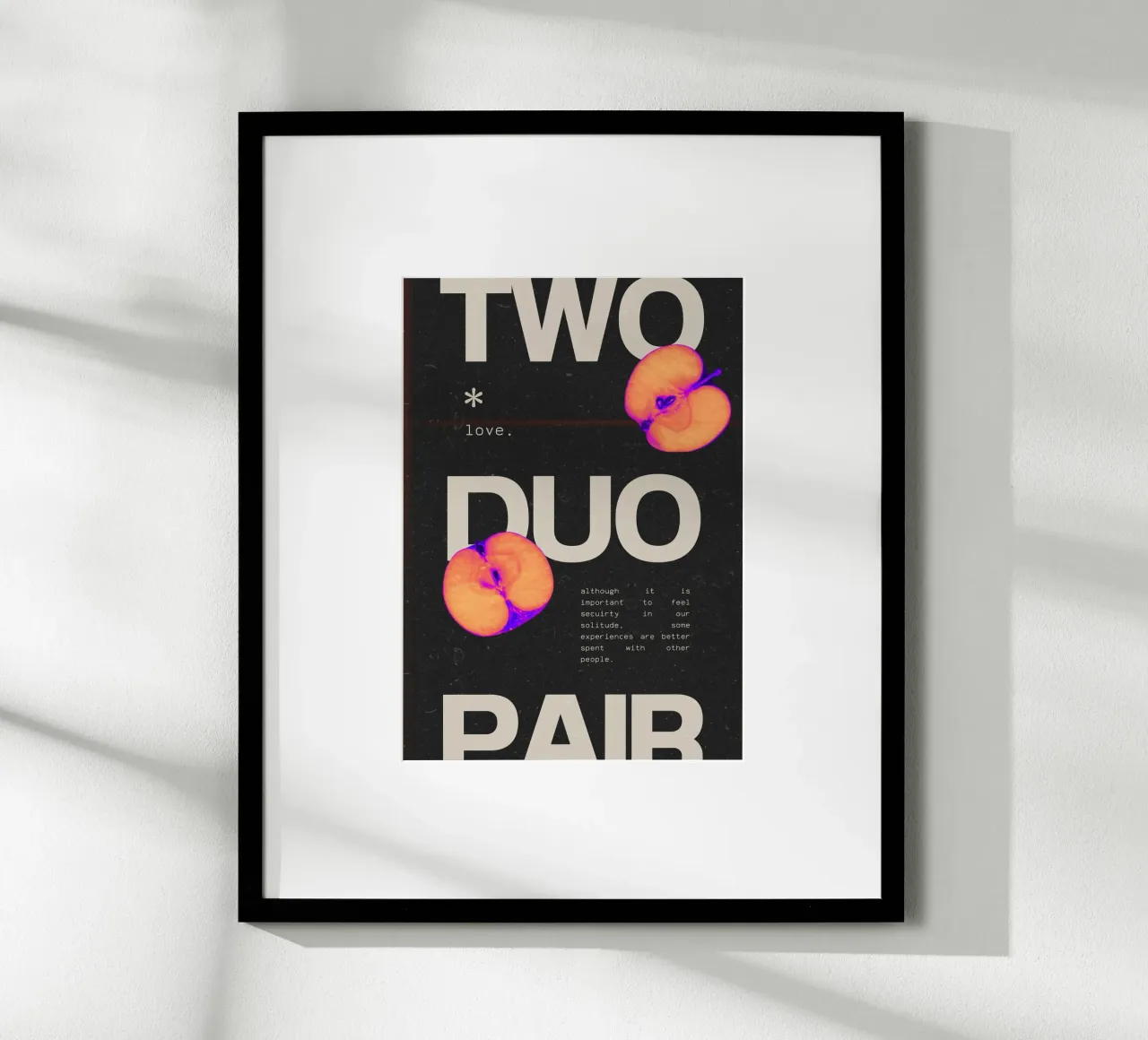"Two Duo Pair" Amore astratto - Pop Art Fruit Typography poster con telaio in plastica da NorwesClub