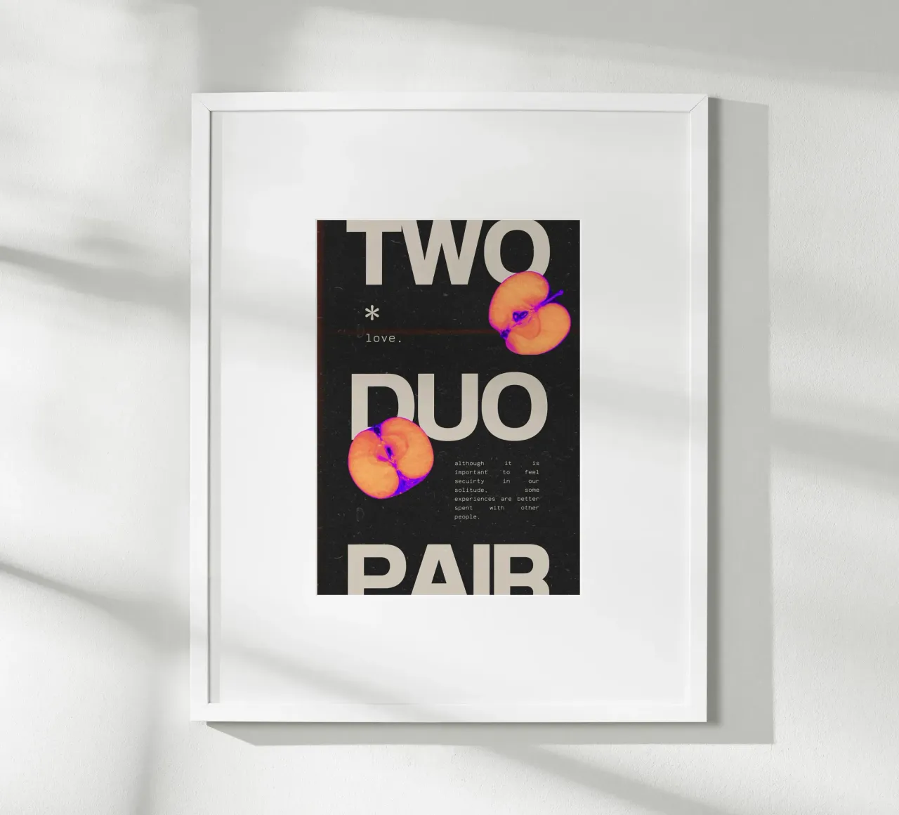 "Two Duo Pair" Amore astratto - Pop Art Fruit Typography poster con telaio in plastica da NorwesClub