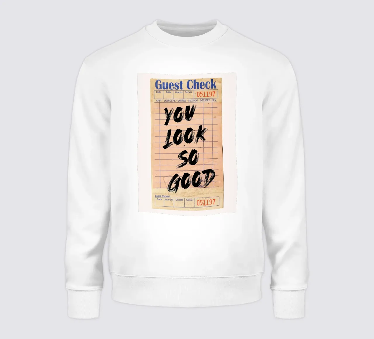 Pop Art "You Look So Good", assegno per ospiti vintage felpa da NorwesClub