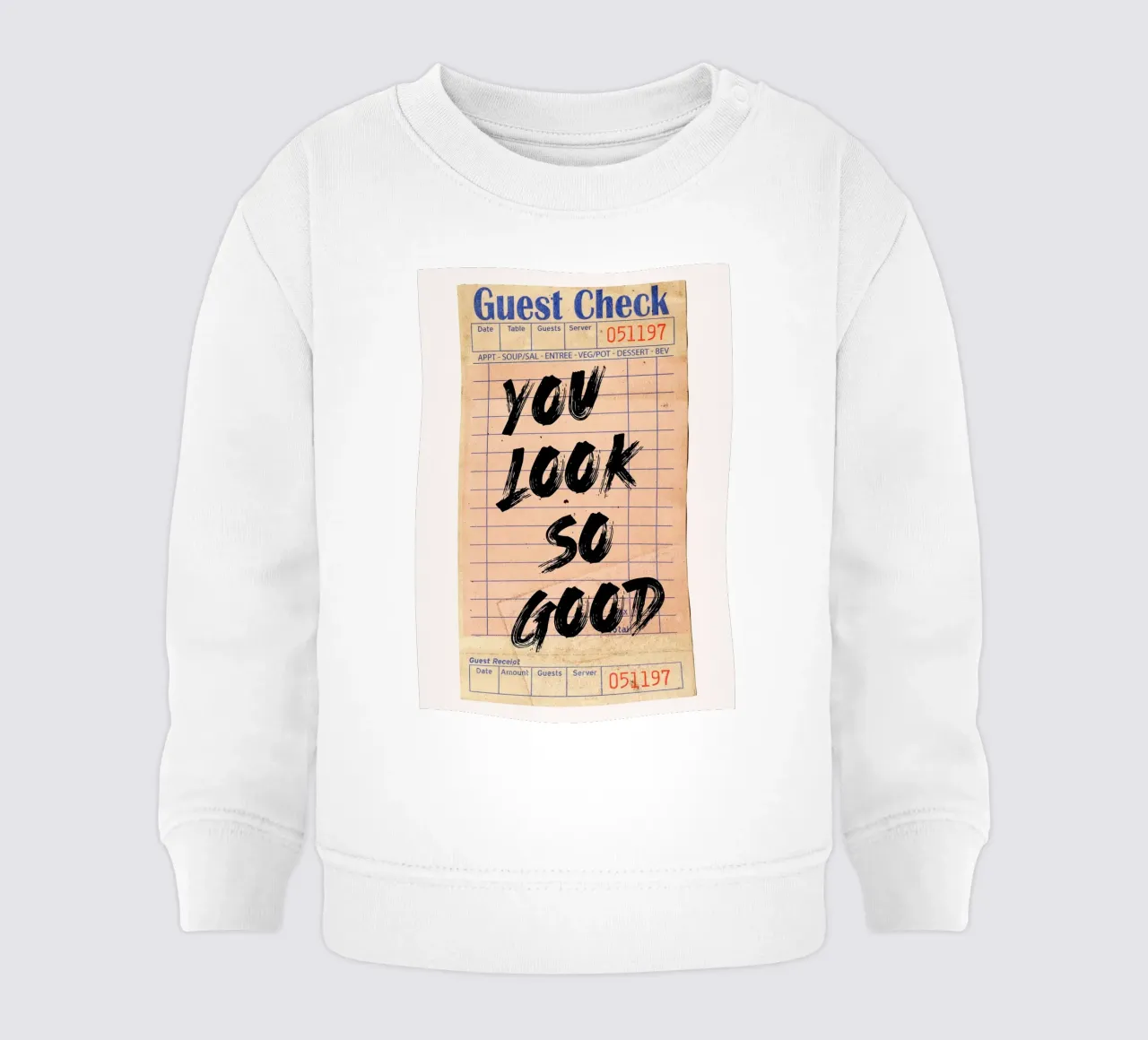"You Look So Good" Vintage Guest Check Pop Art sudadera de bebé de NorwesClub