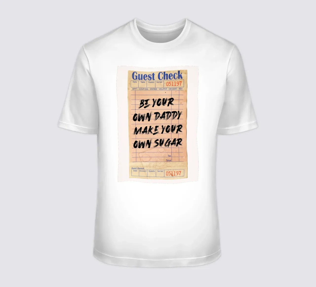 "Sé tu propio papá, haz tu propio azúcar" - Tipografía empoderadora camiseta de NorwesClub