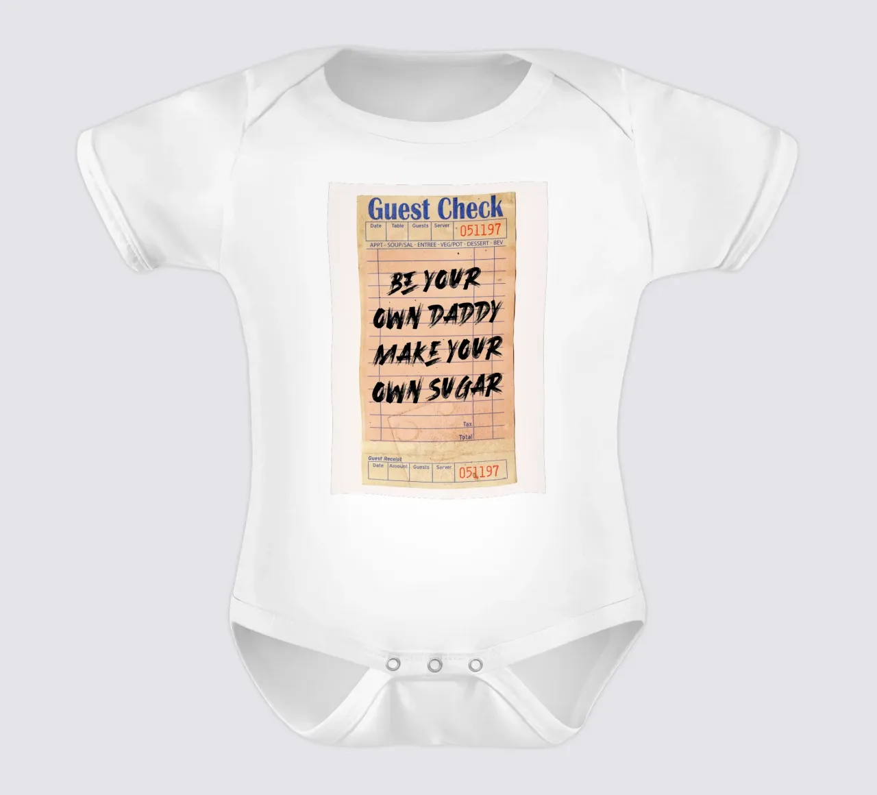 "Sé tu propio papá, haz tu propio azúcar" - Tipografía empoderadora body de bebé de NorwesClub