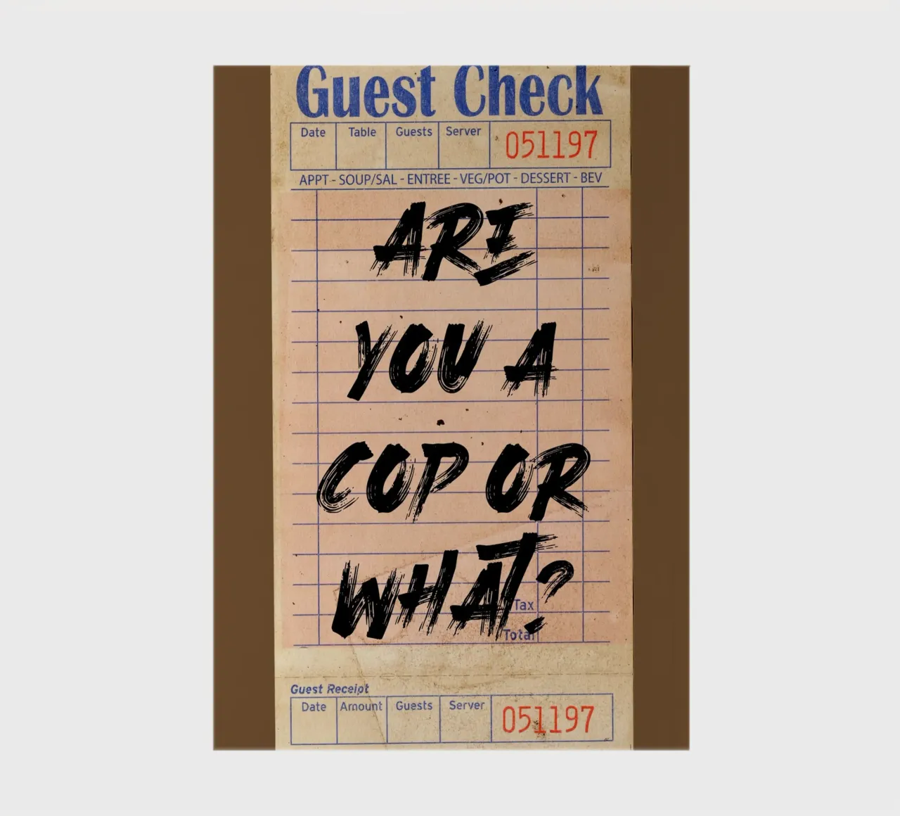 "Are You A Cop Or What?" - Provocative Typography Art notebook by NorwesClub
