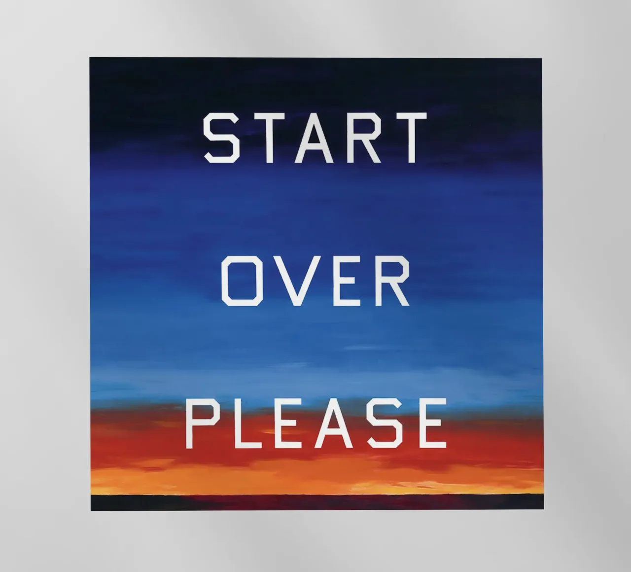 Ed Ruscha Ricominciare per favore pellicola backlit da Marcobarshop