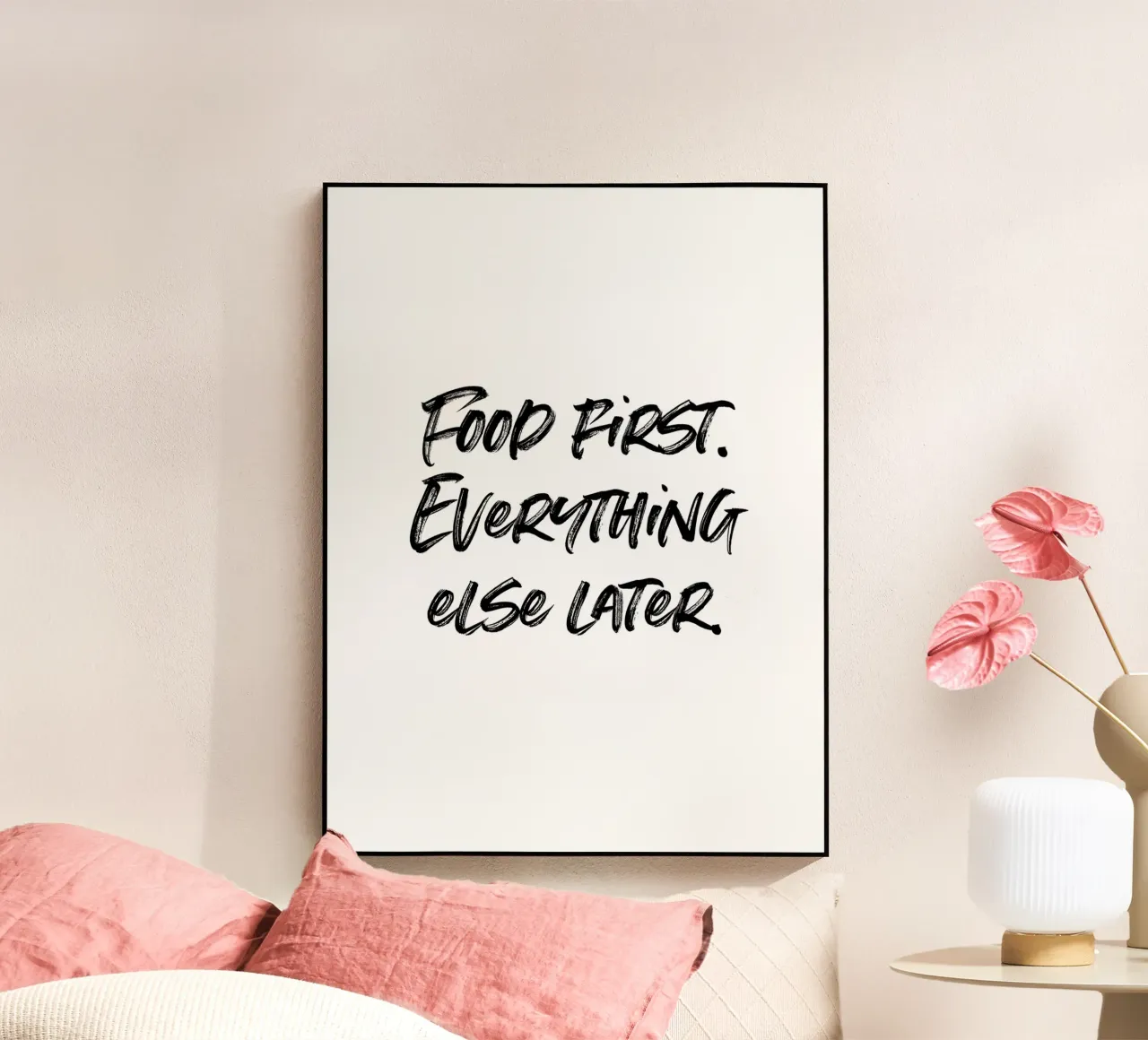 Food first, everthing else later | minimalistic design plexiglass da just typo
