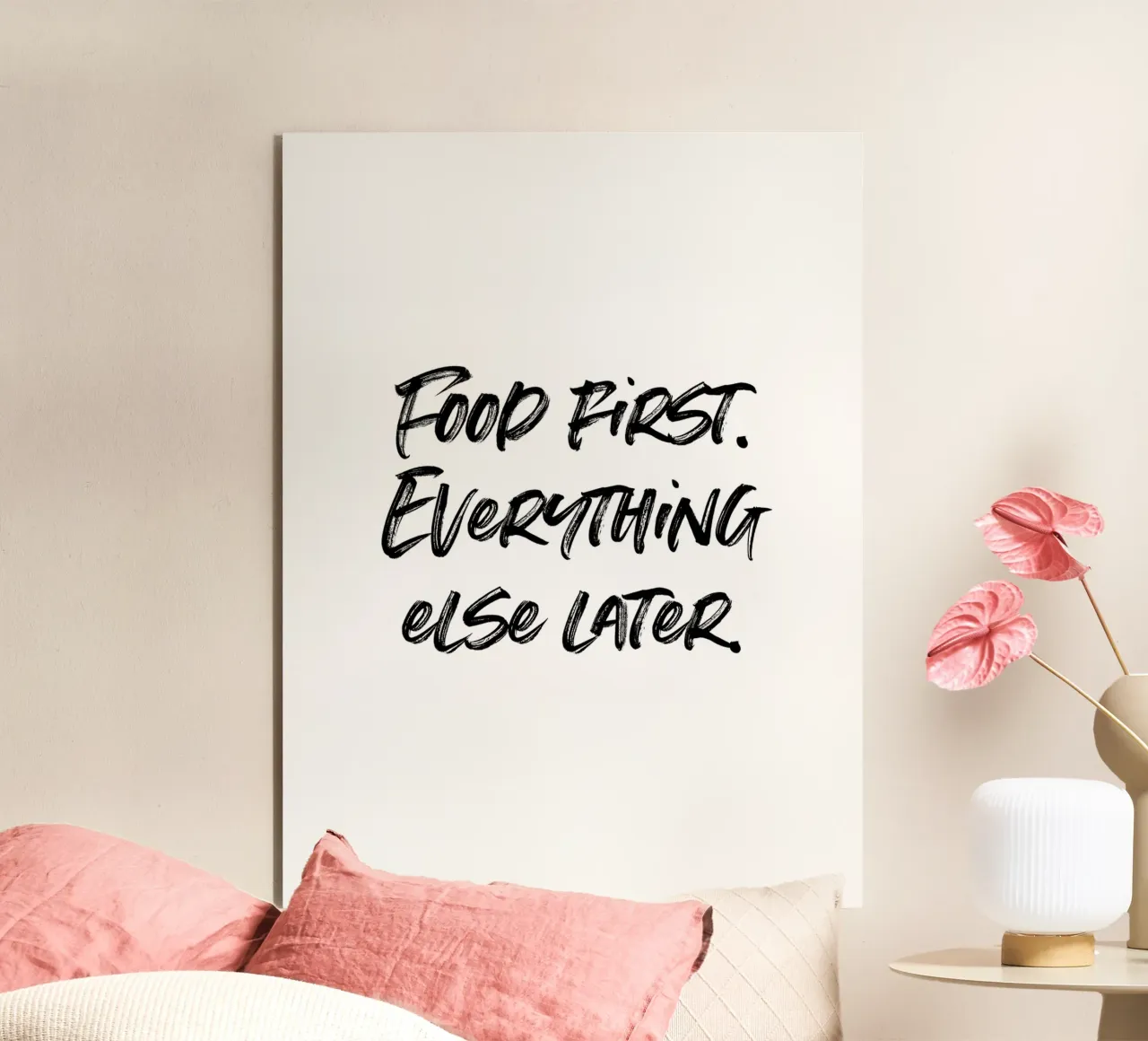 Food first, everthing else later | minimalistic design alluminio dibond da just typo