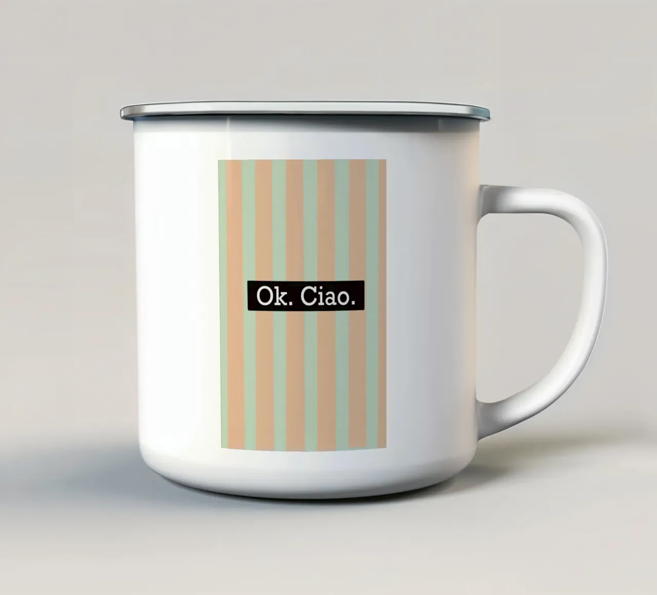 OK. Ciao. tazza in smalto da litt&lines