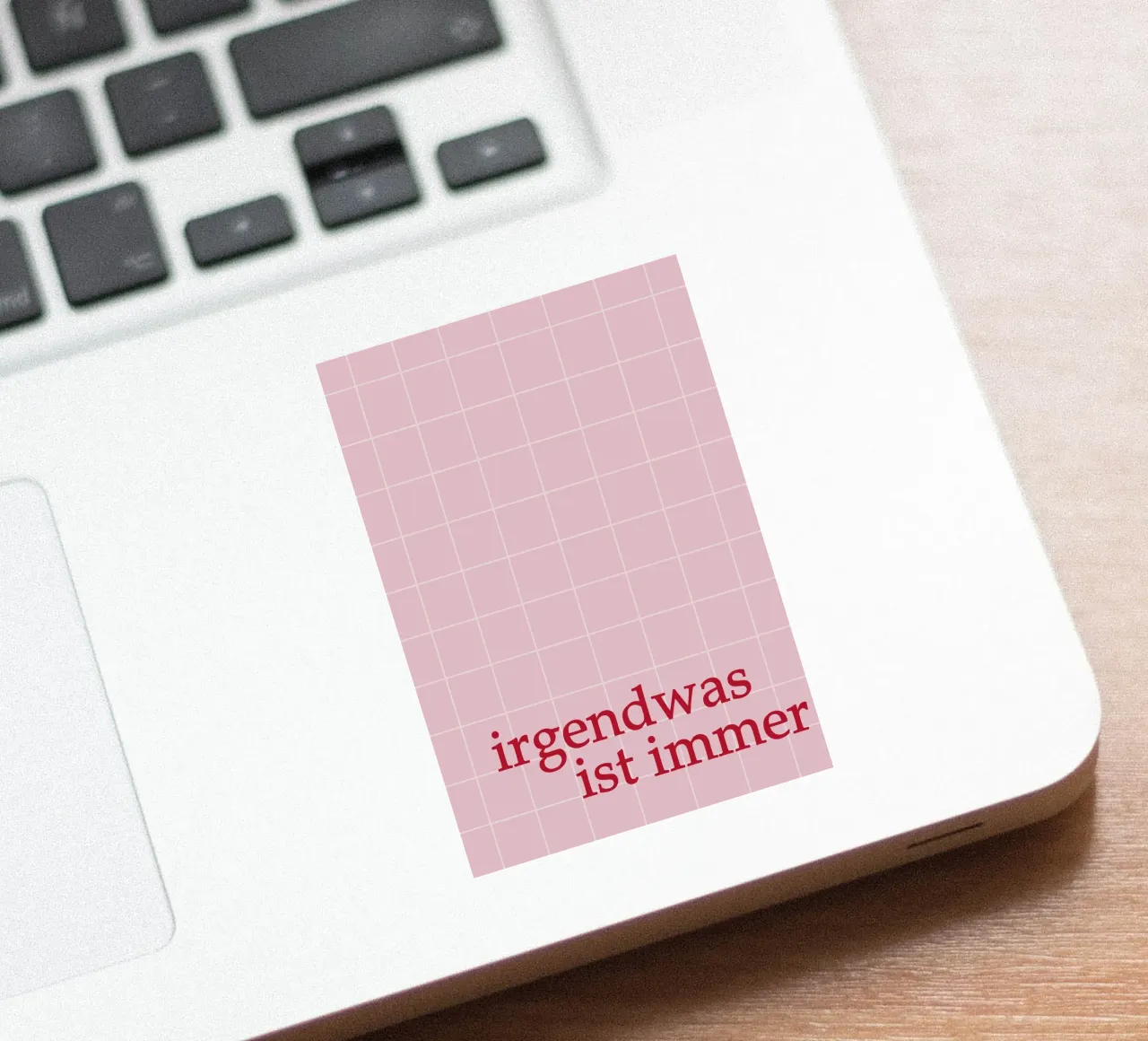 Irgendwas ist immer sticker by Attaboy Dsgn