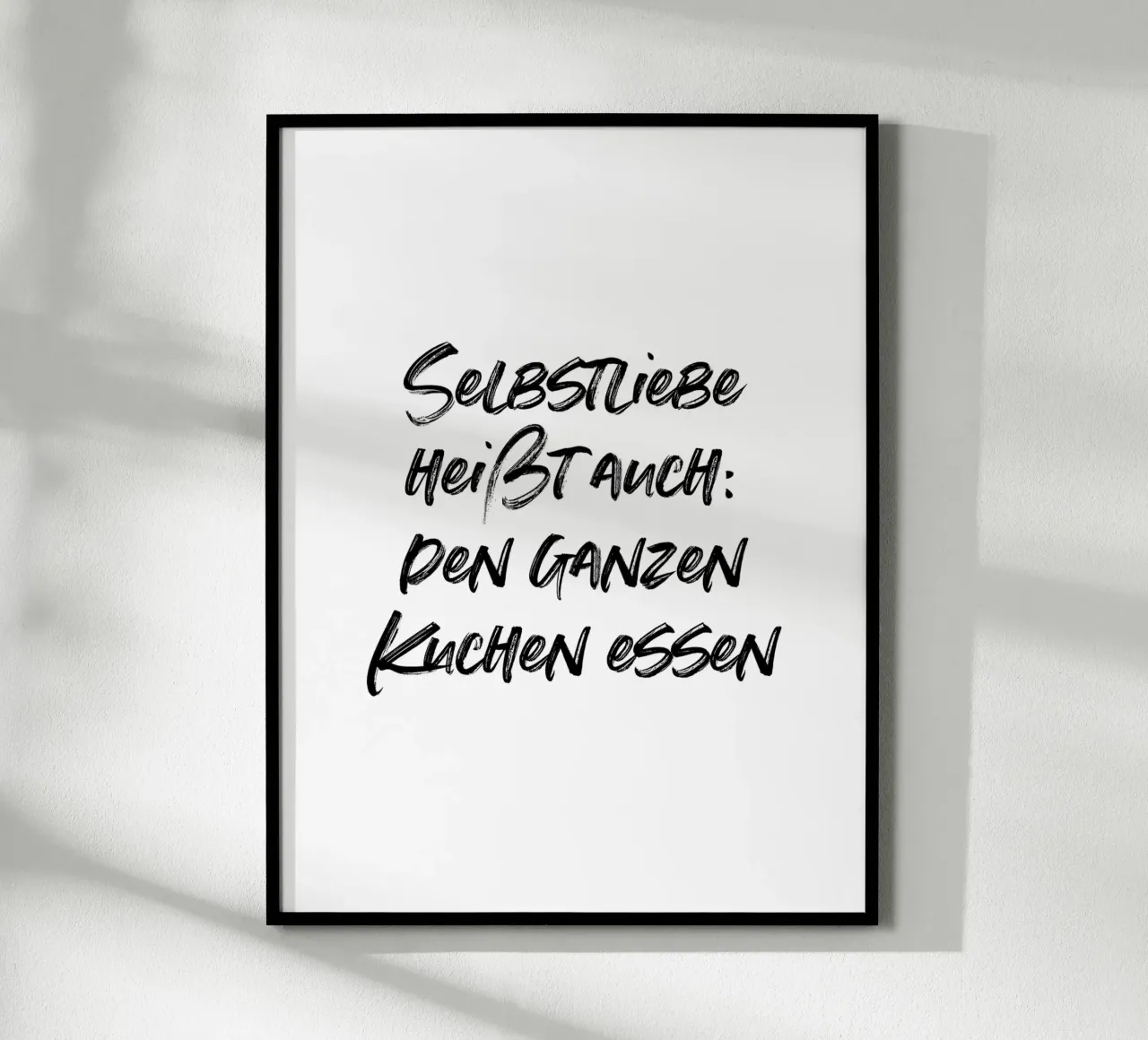 Selbstliebe heißt auch: den ganzen Kuchen essen hahnemühle by just typo