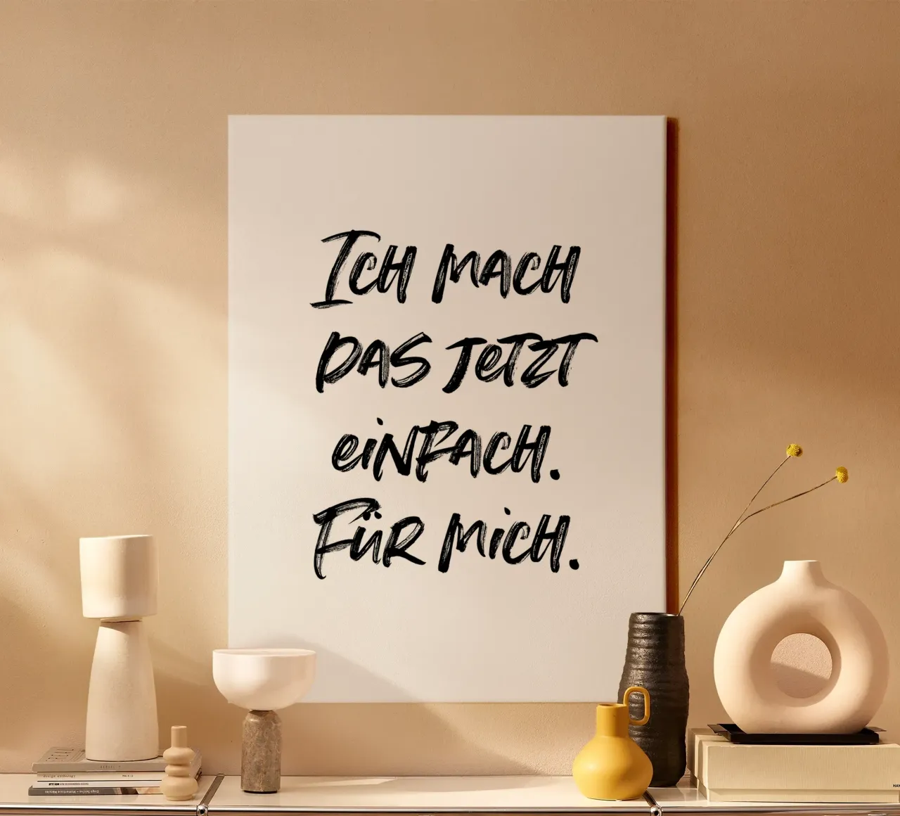 Ich mach das jetzt einfach. Für mich. | minimalistic design tela da just typo