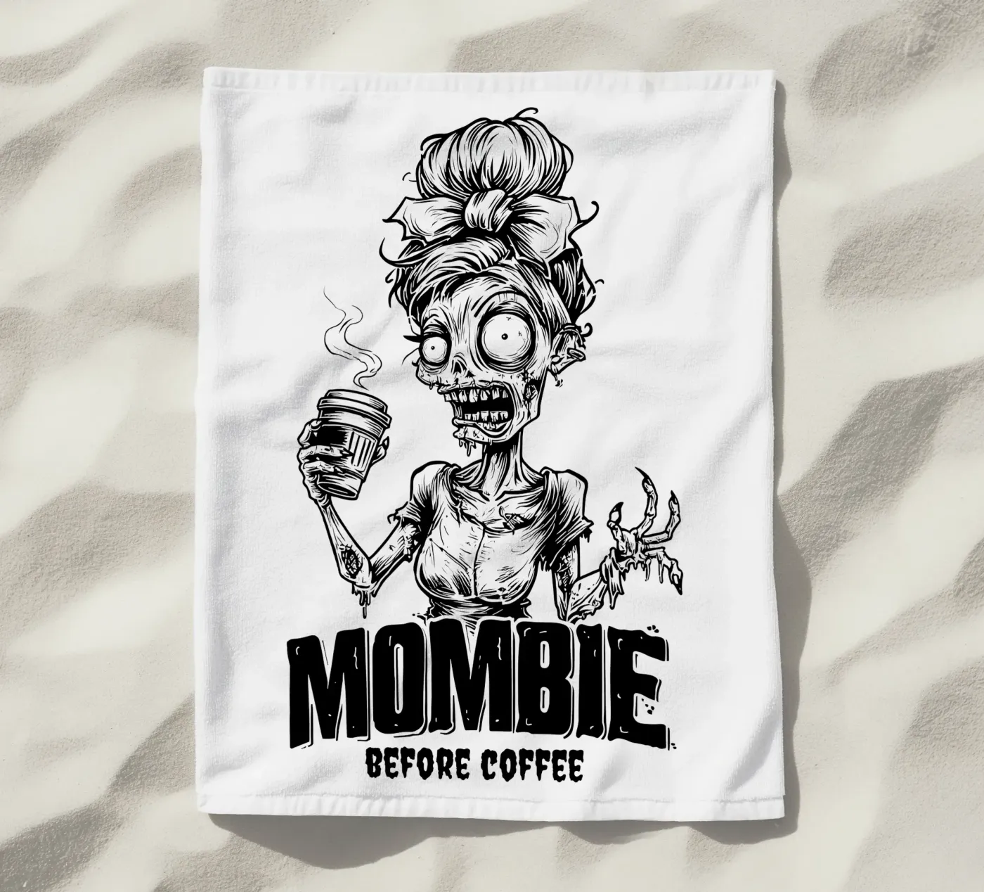 MOMBIE before coffee telo mare da erdengut
