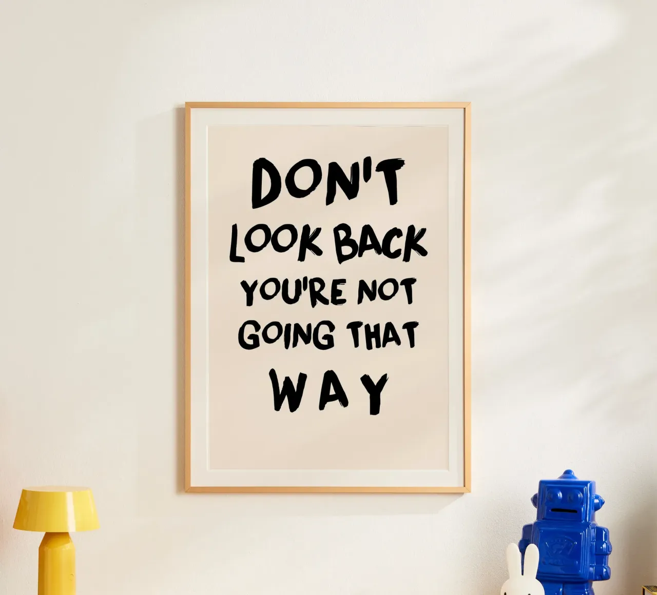 Don't Look Back - Empowering Typography Print hahnemühle by NorwesClub
