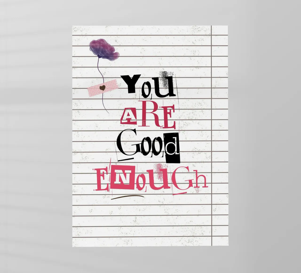 You Are Good Enough - Stampa tipografica floreale grunge pellicola backlit da NorwesClub