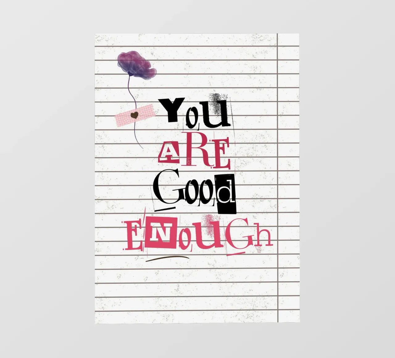 You Are Good Enough - Stampa tipografica floreale grunge pellicola backlit da NorwesClub
