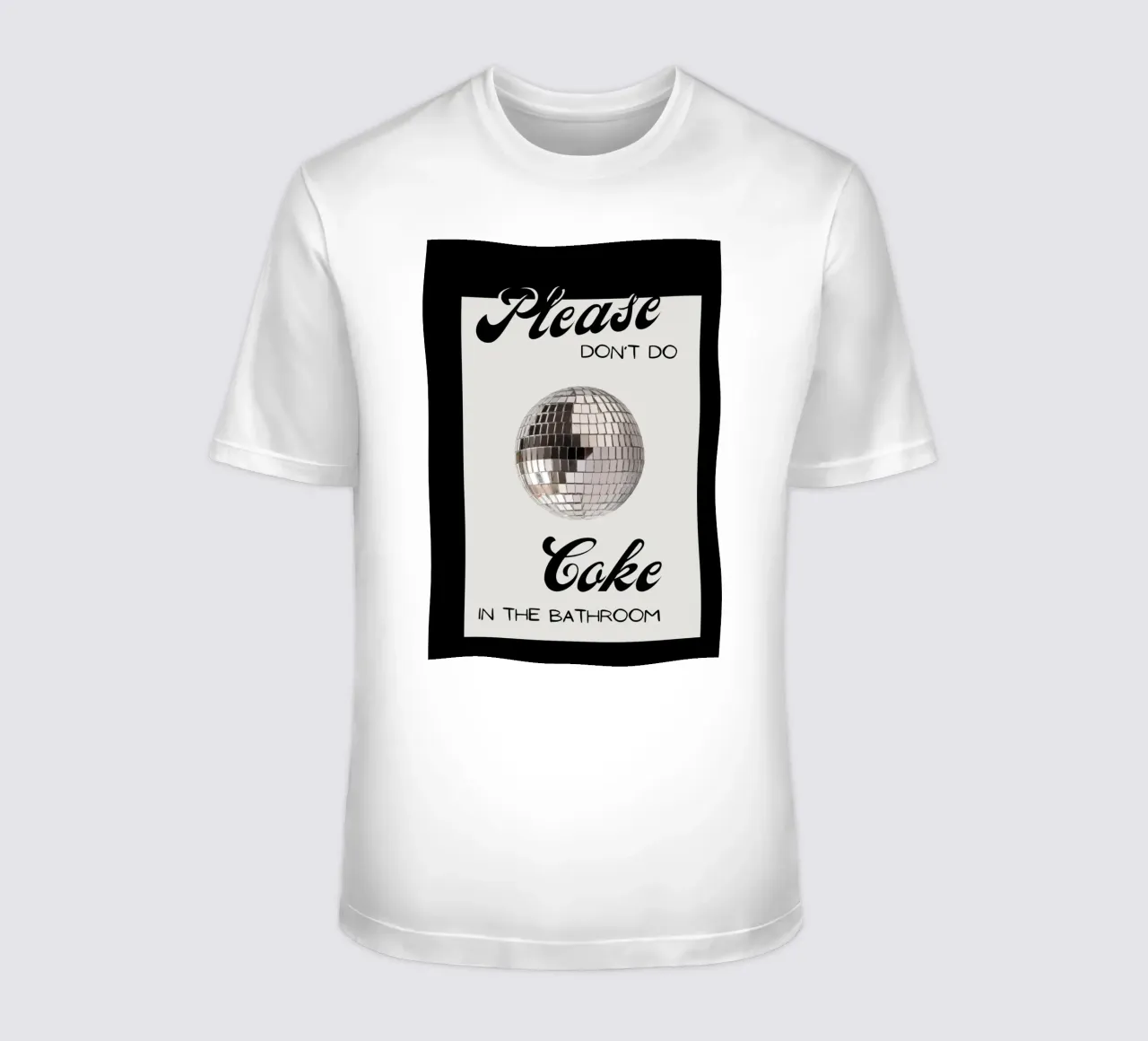 Cartello per il bagno con palla da discoteca "Please Don't Do Coke" (Per favore, non fare uso di Coca-Cola) t-shirt da NorwesClub
