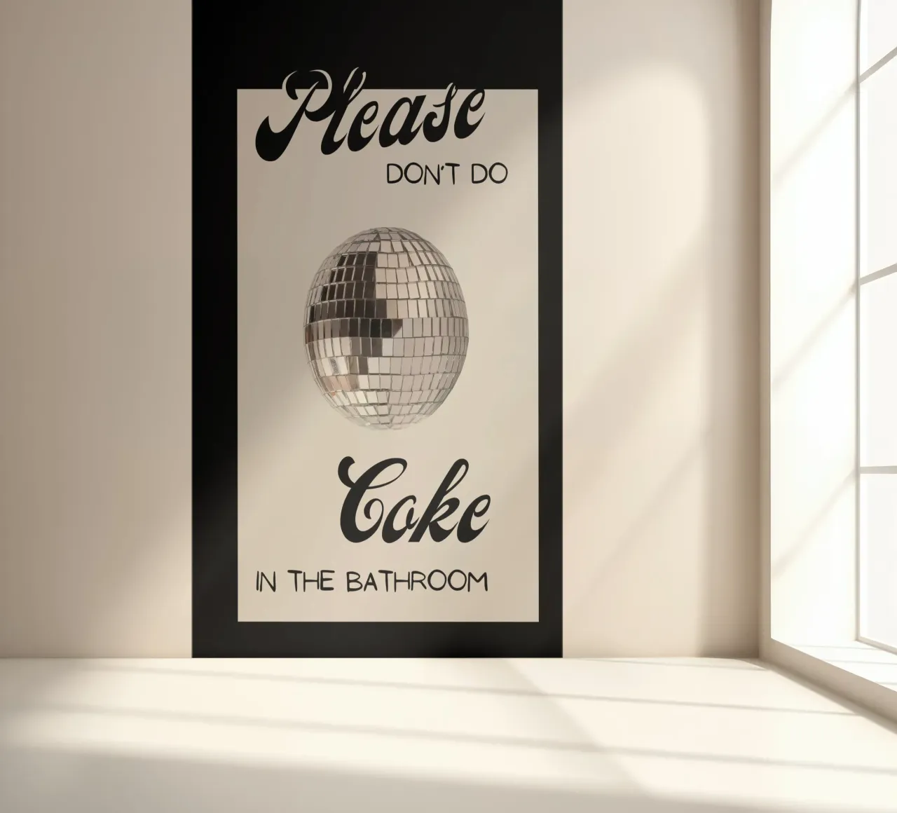 Please Don't Do Coke - Disco Ball Bathroom Sign photo wallpaper by NorwesClub