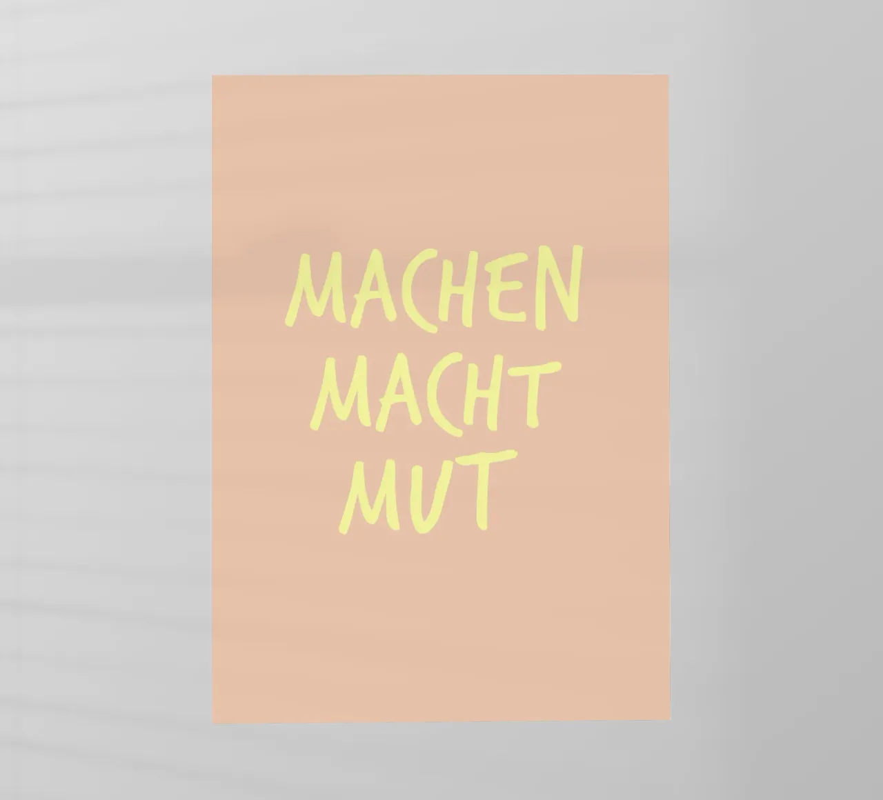 Machen macht Mut. pellicola backlit da FRICKE DESIGN