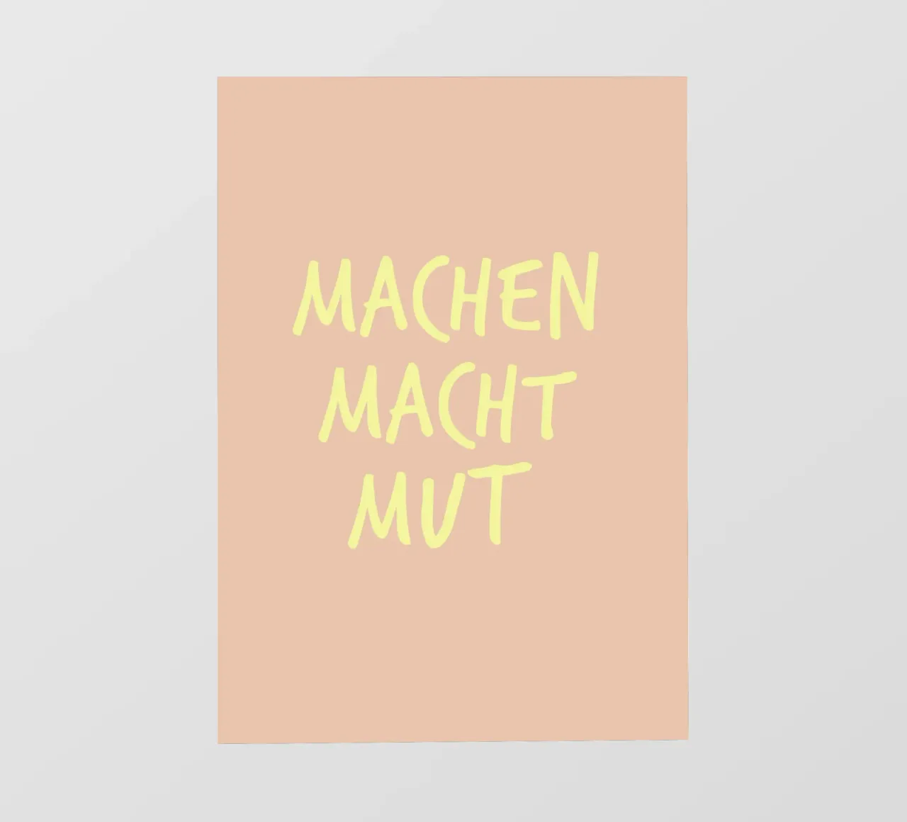 Machen macht Mut. pellicola backlit da FRICKE DESIGN