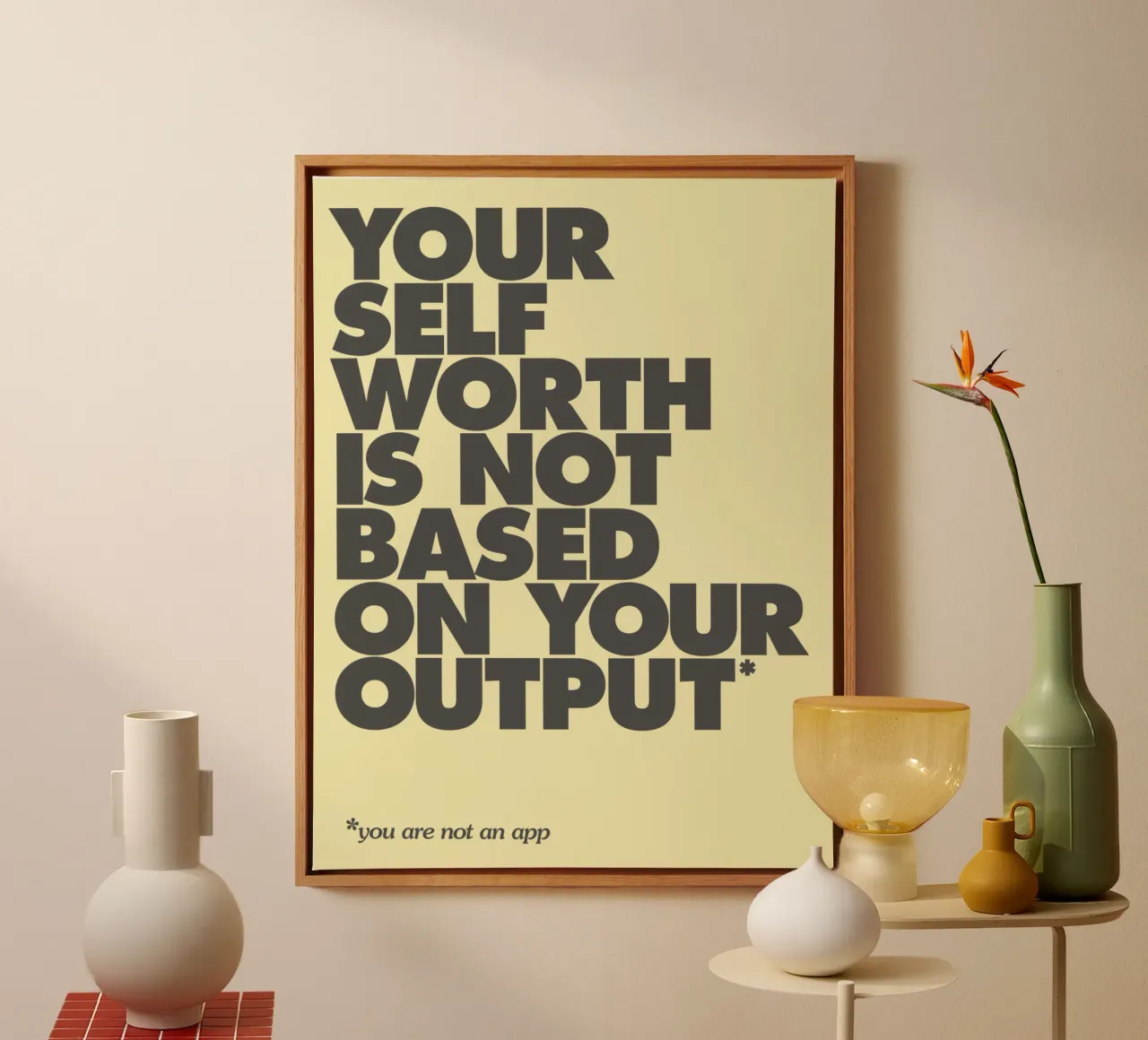 Your Self Worth Is Not Based On Your Output Typography Print canvas by THE MOTIVATED TYPE