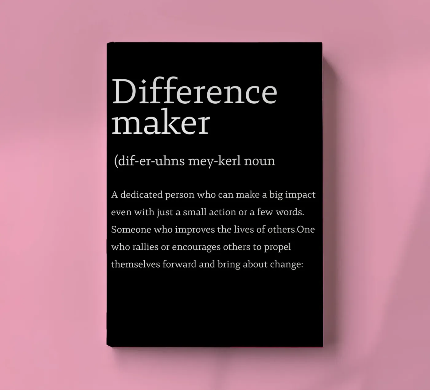 difference maker Notizbuch von edsonramosart