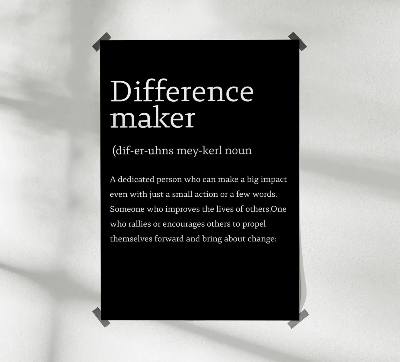 difference maker poster da edsonramosart