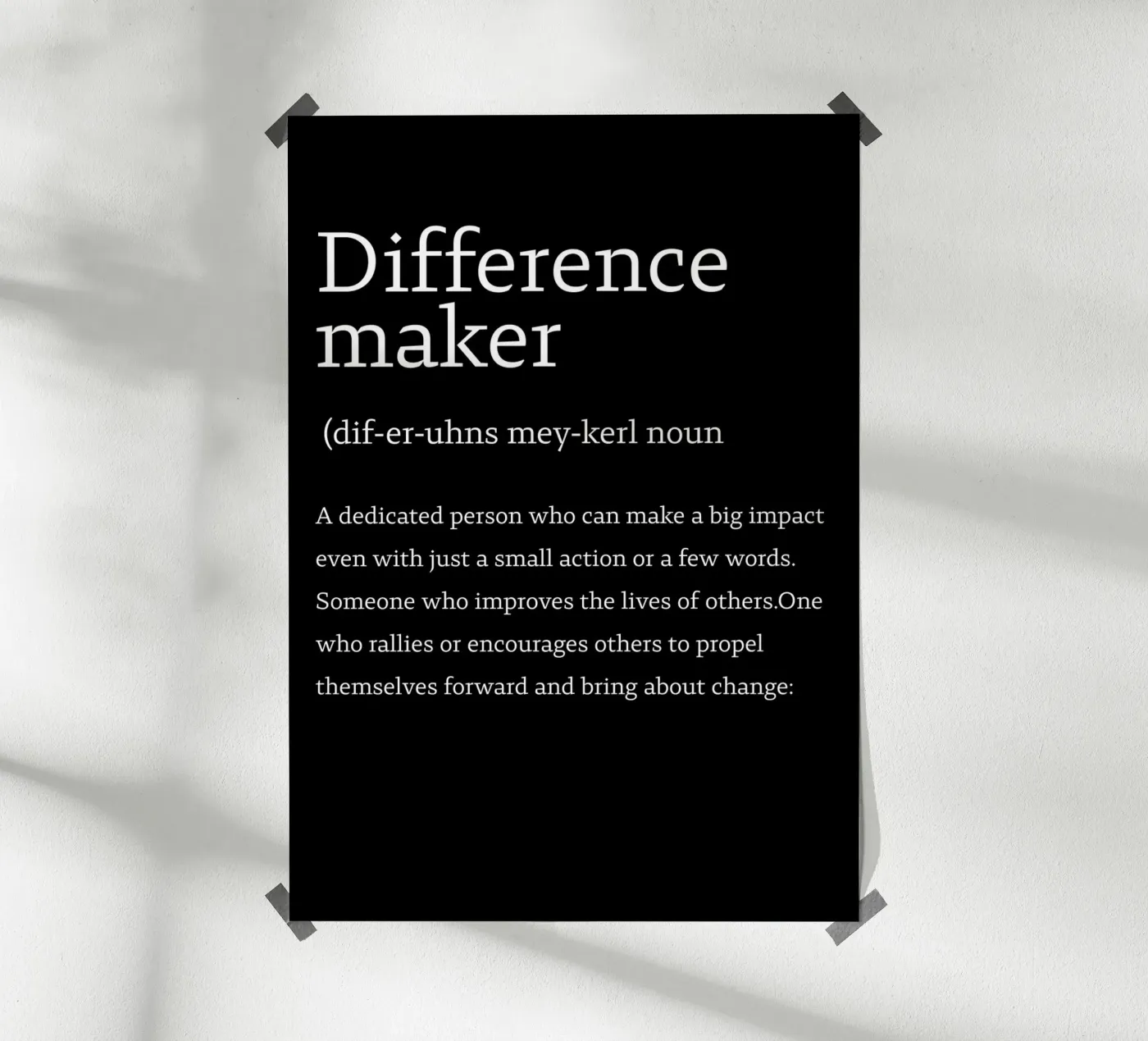 difference maker poster by edsonramosart