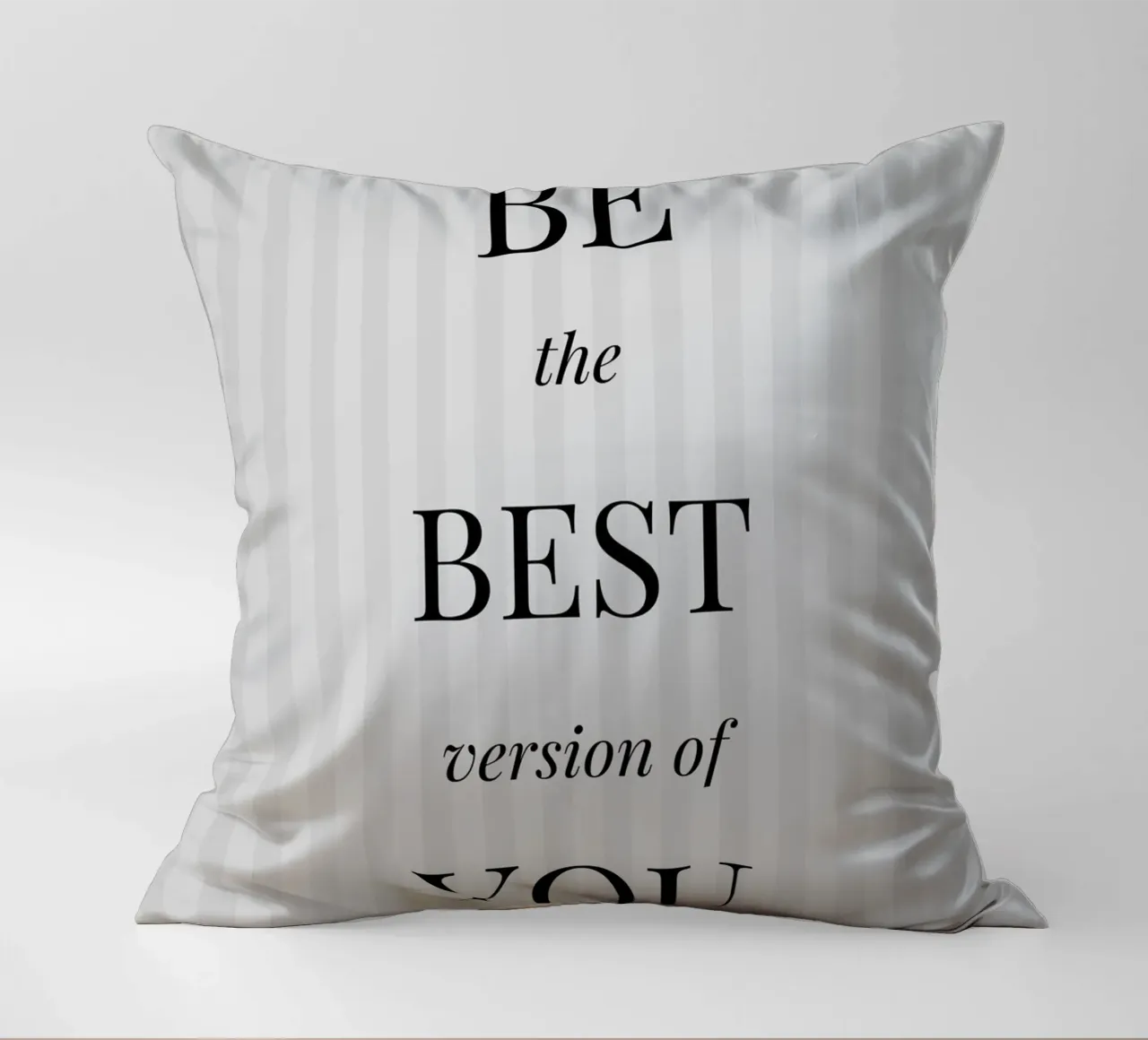 Be The Best Version Of You - Inspirational Print decorative cushion by NorwesClub
