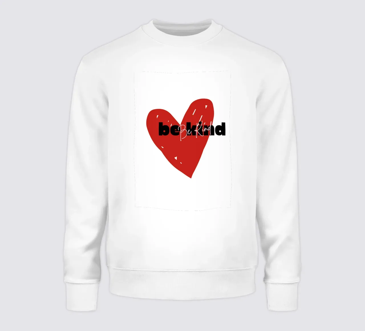 Be Kind Heart - Abstract Typography Art Print sweatshirt by NorwesClub