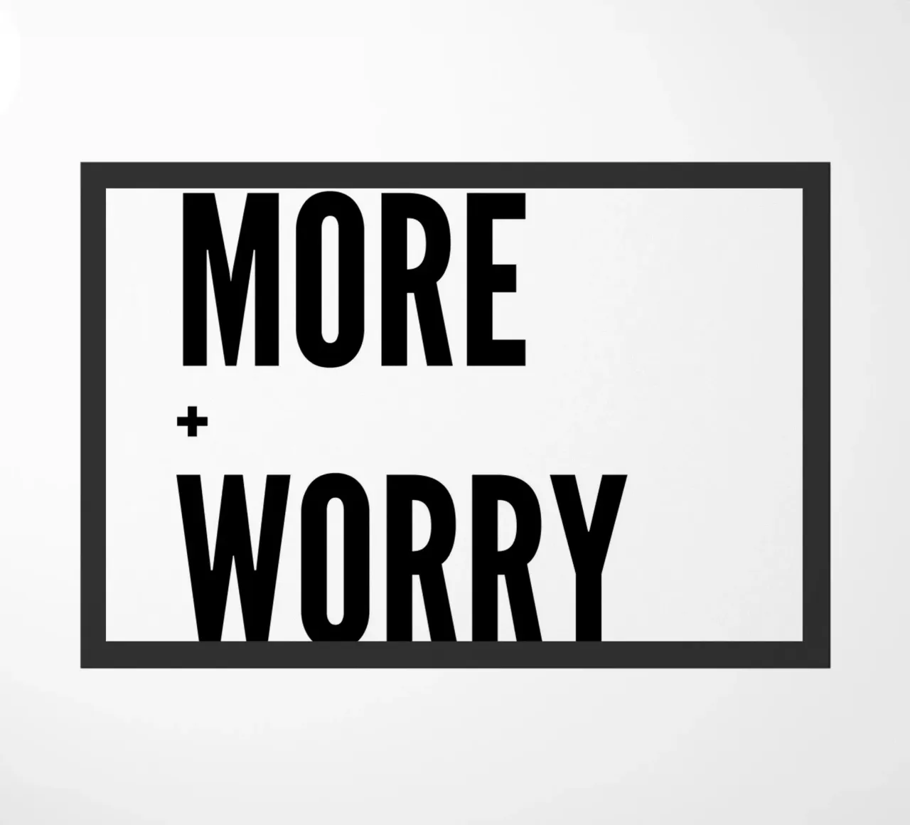 Do More Worry Less - Bold Minimalist Typography Print doormat by NorwesClub