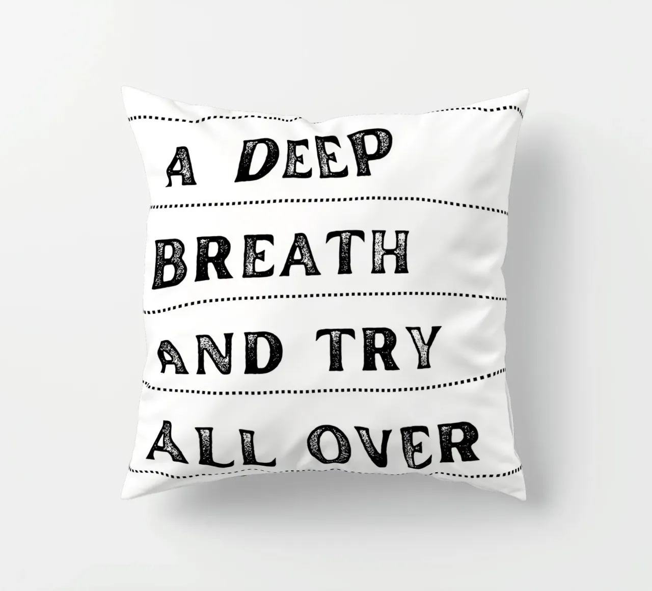 "Take a Deep Breath" - Inspiring Typography Print decorative cushion by NorwesClub