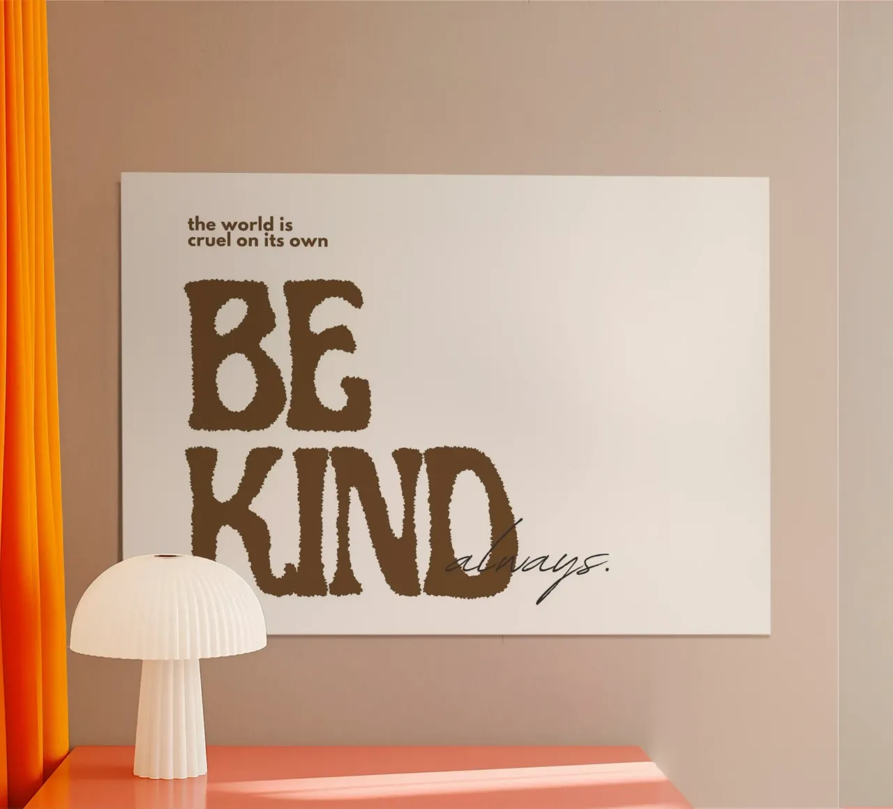 "Poster tipografico d'ispirazione "Sii gentile sempre carta hahnemühle da NorwesClub