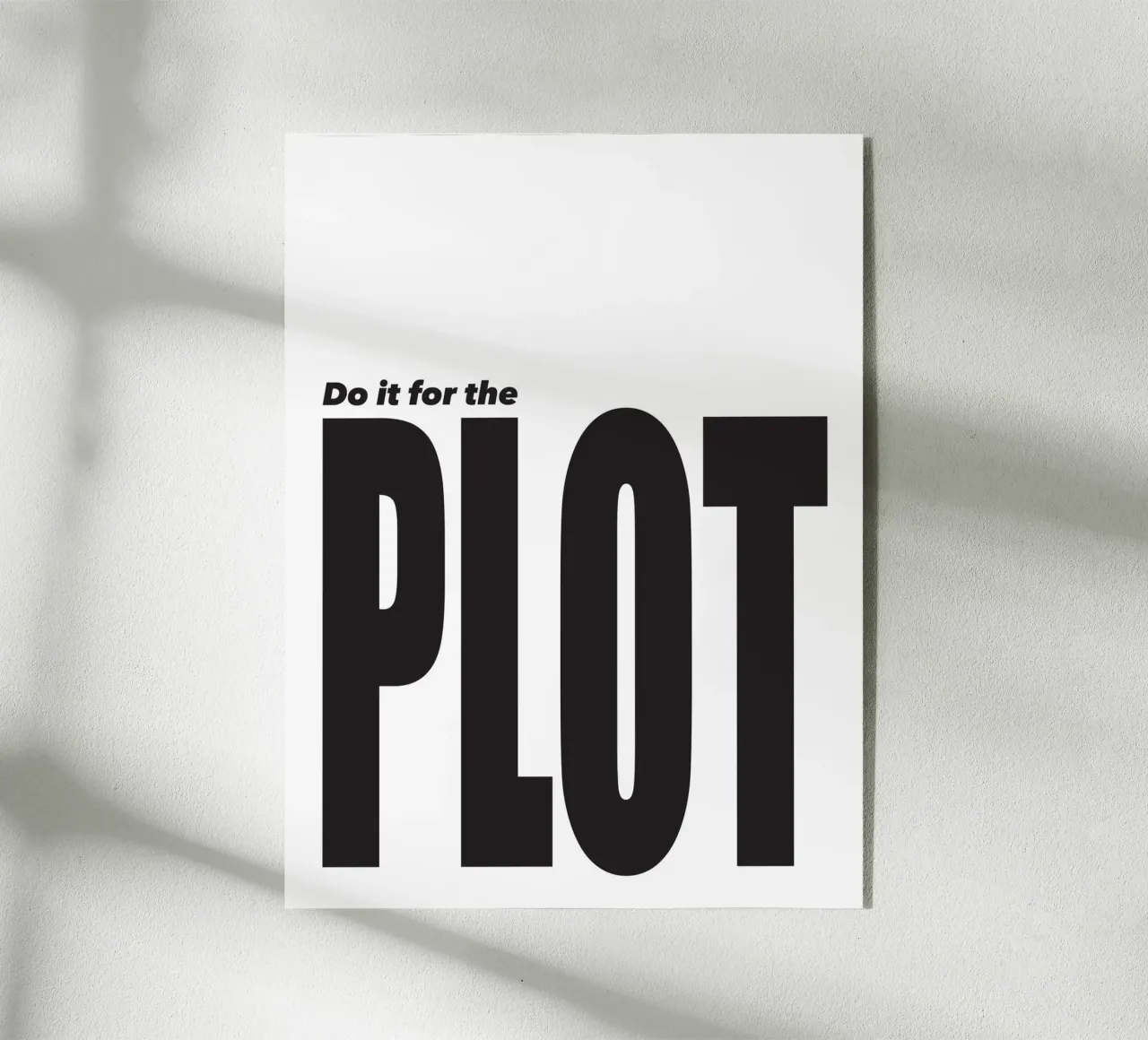 Do it for the plot acrylic glass by Form&Font