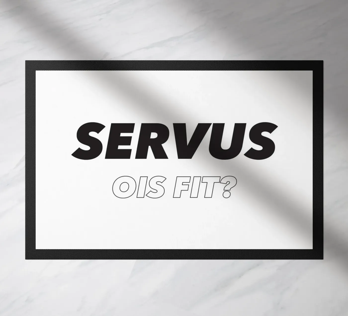 Servus Fußmatte von Form&Font