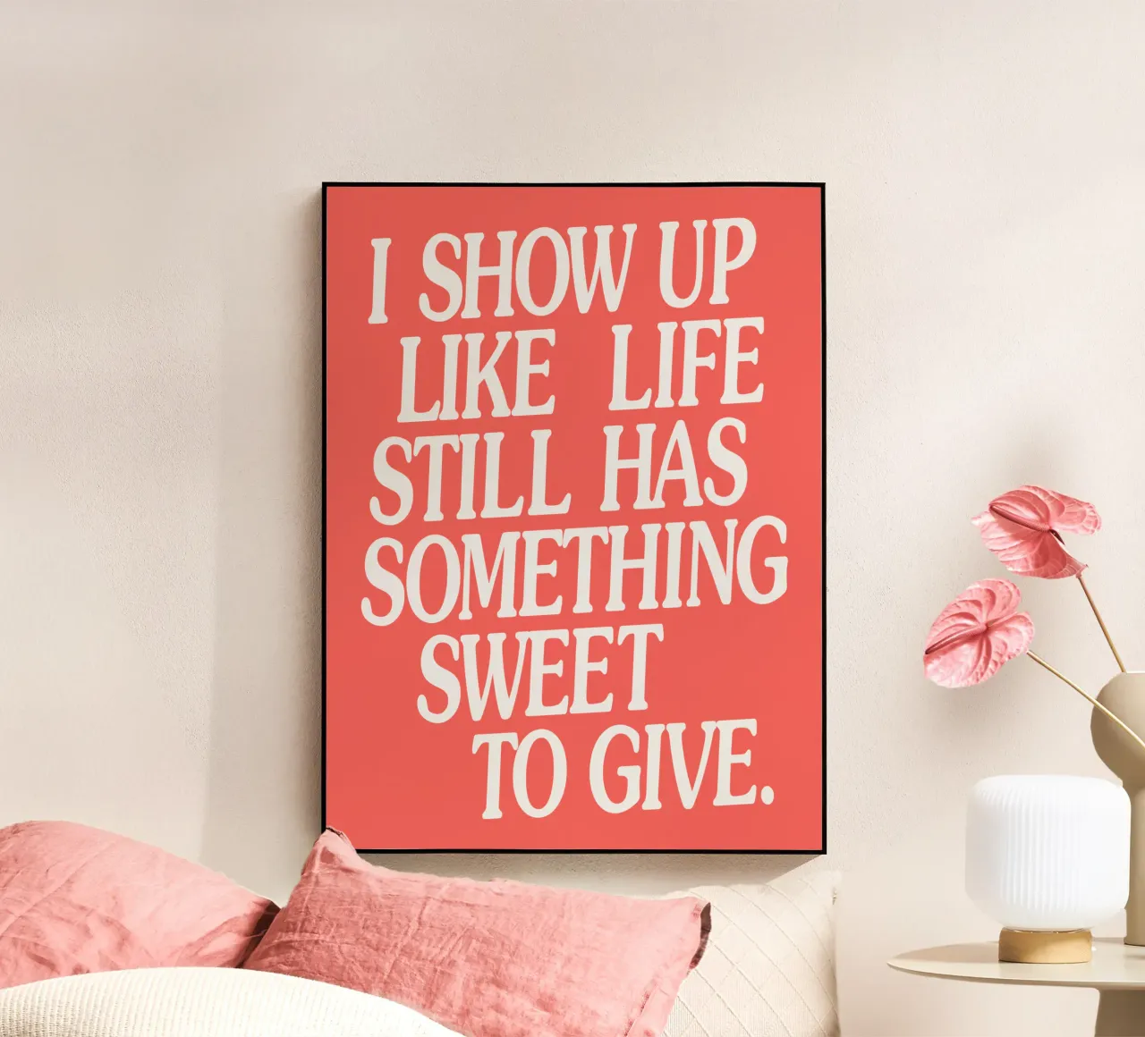 Aparezco como si la vida aún tuviera algo dulce que dar metacrilato de THE MOTIVATED TYPE