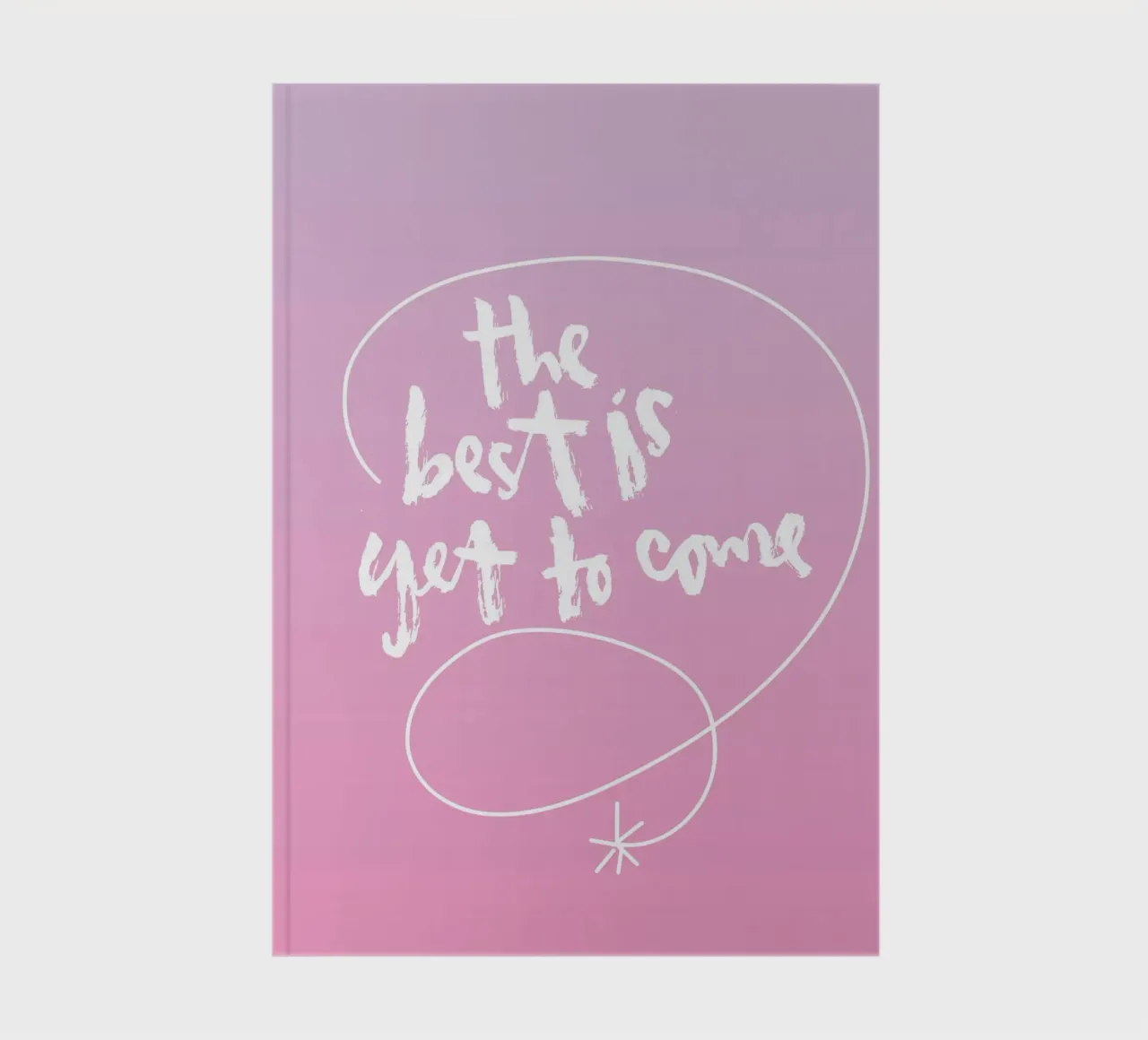 The best is yet to come notebook by Brushmeetspaper
