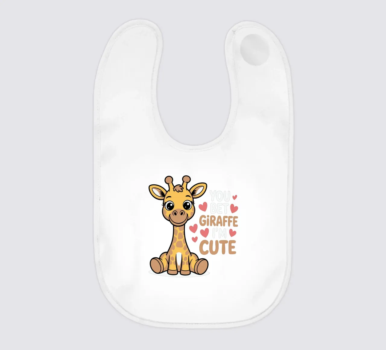 You bet giraffe I'm cute bavaglino da edsonramosart