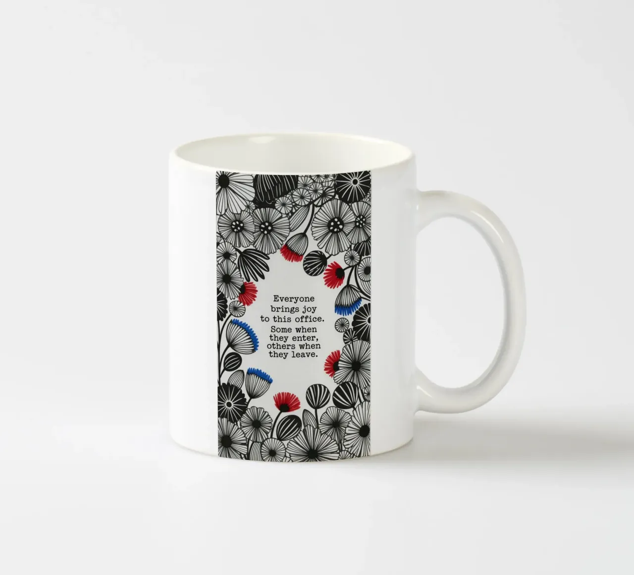 EVERYONE BRINGS JOY ceramic mug by 20 Farben