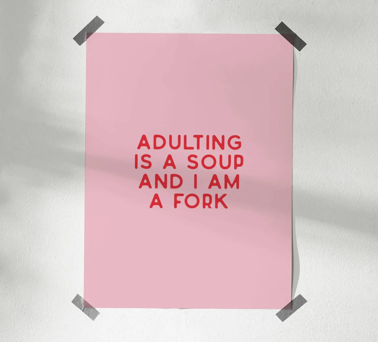 ADULTING poster with plastic frame by KRUTH DESIGN