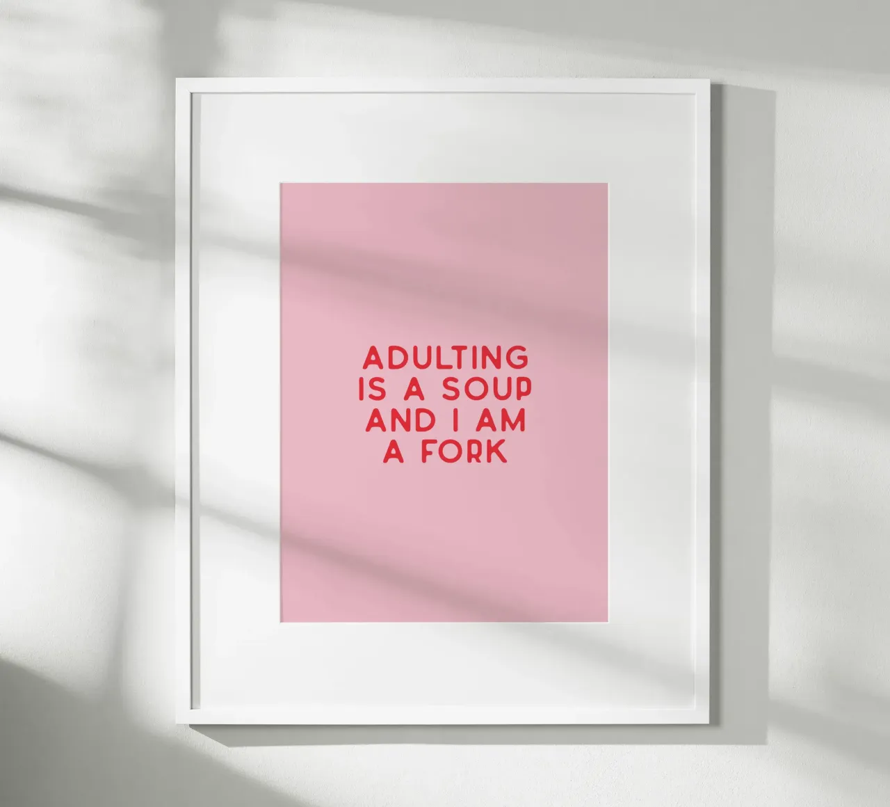 ADULTING poster with plastic frame by KRUTH DESIGN