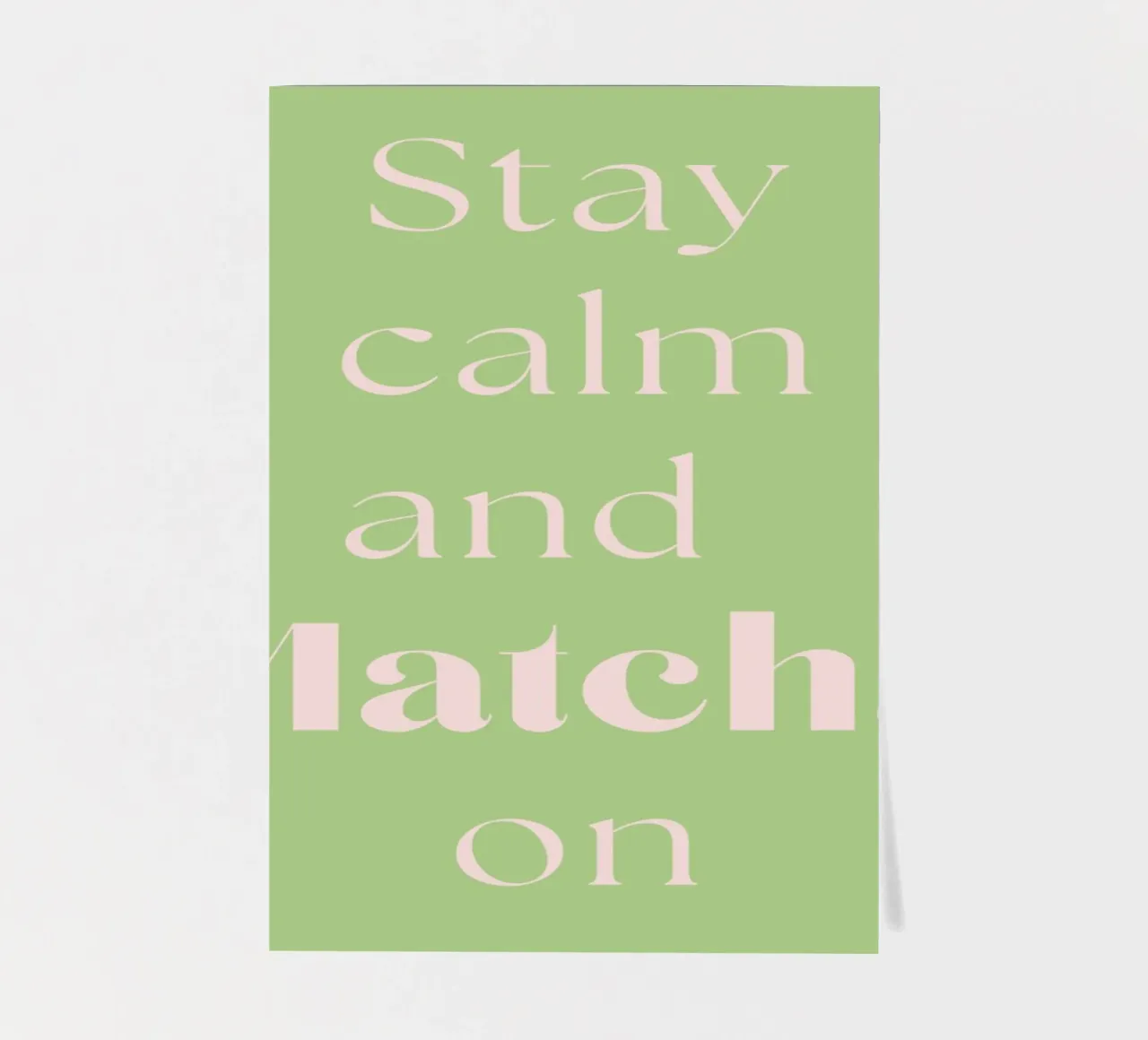 Stay calm and matcha on sticker sheet by Quirk & Quote
