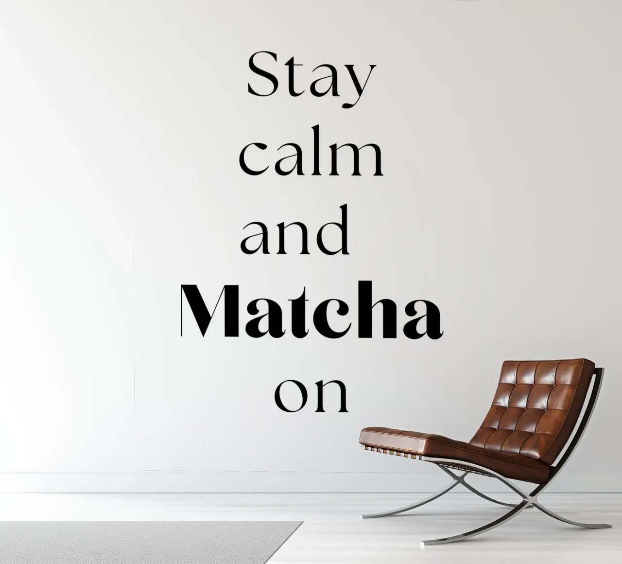 Stay calm and matcha on photo wallpaper by Quirk & Quote