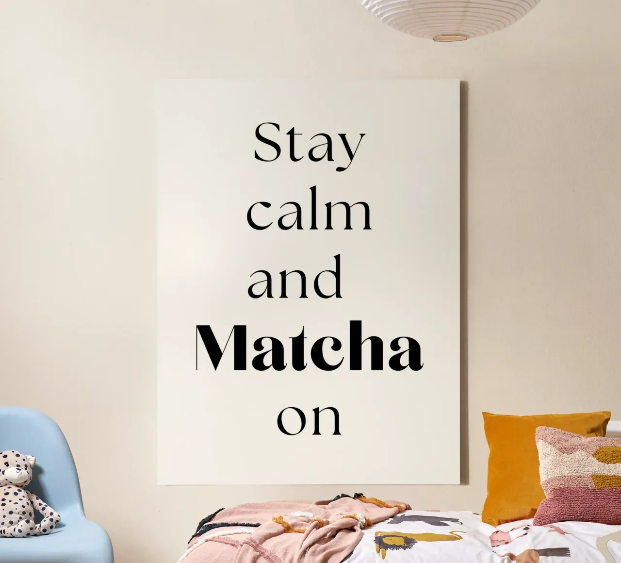 Stay calm and matcha on canvas by Quirk & Quote
