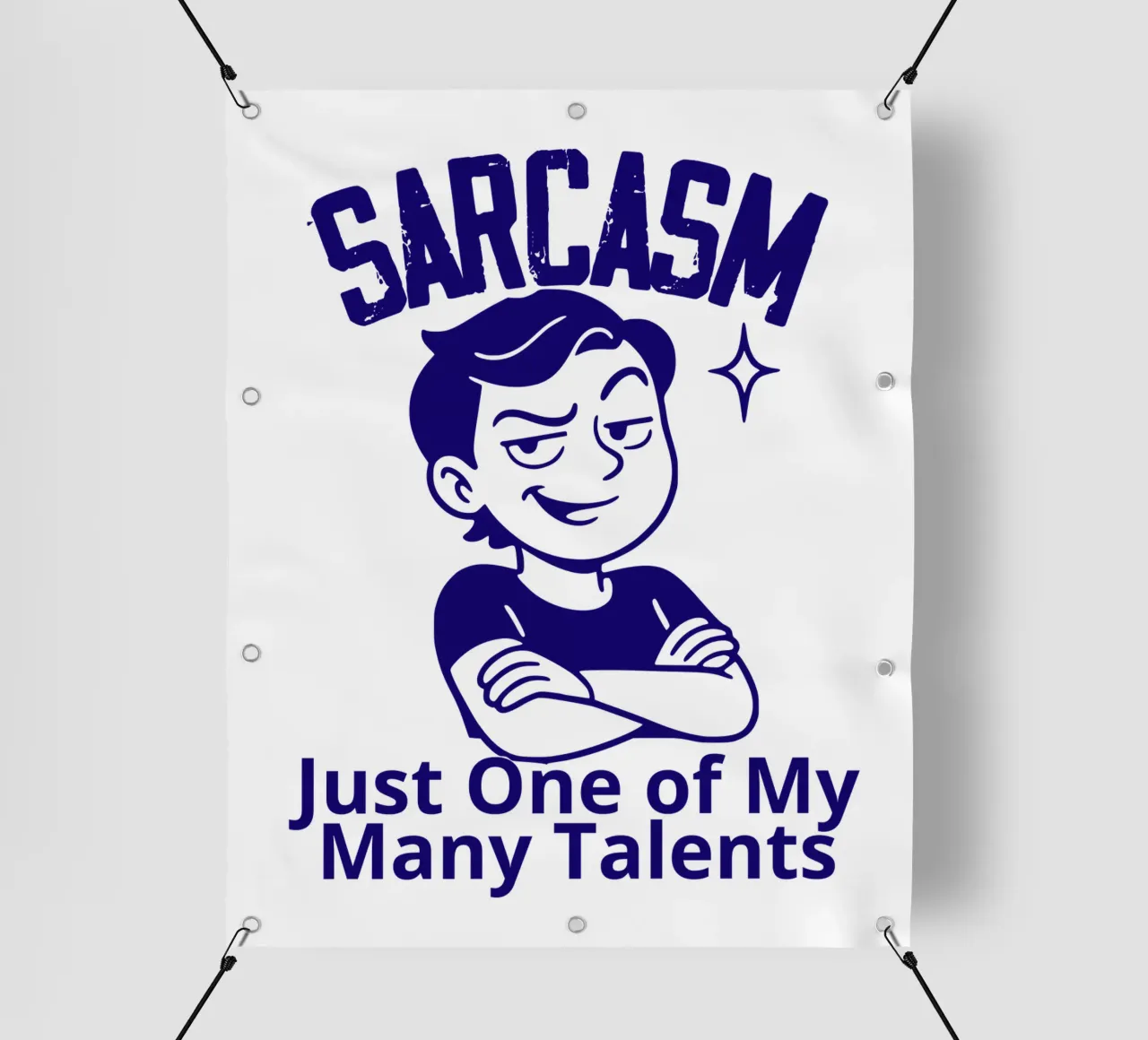 SARCASM. Just One of My Many Talents telo in pvc da edsonramosart