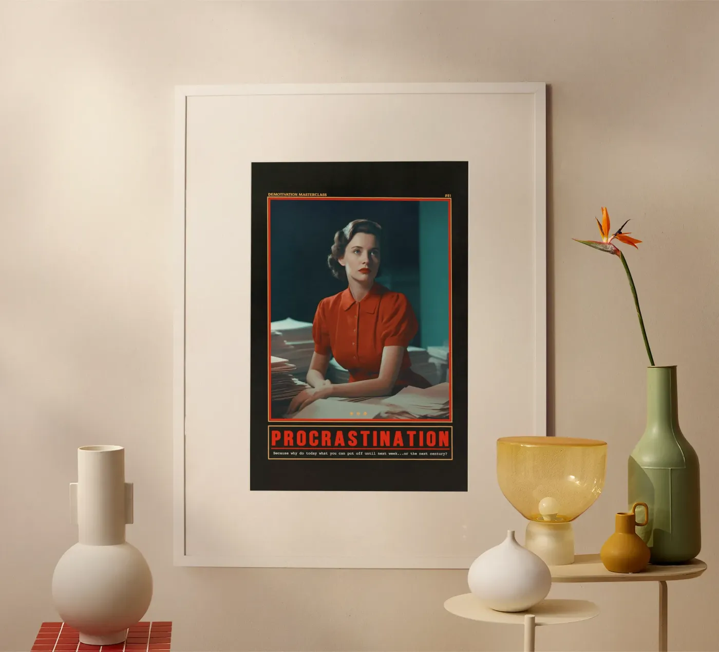 Procrastination poster by Jonas Loose